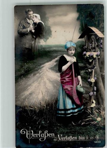 Frau Verlassen bin i PFB 4320/5 Flurkreuz / Marterl 1917