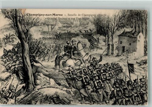 Champigny-sur-Marne Schlacht v. Champigny General Ducros u. sein Stab Reichseinigungskriege 1864-1870/71 Künstlerkarte