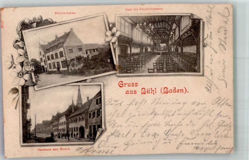 77815 W7580 Bühl , Baden 1901 - Gasthaus Friedrichsbau Friedrichsbausaal Gasthaus zum Hirsch Bahnpost Bühl