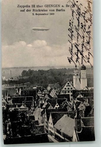 89522 W7928 Giengen an der Brenz 1910 Foto AK Luftschiff Zeppelin III über Giengen 2. Sept. 1909