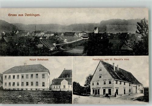 78554 W7209 Denkingen , Württ - Neuer Schulsaal Handlung Wwe. Rauch