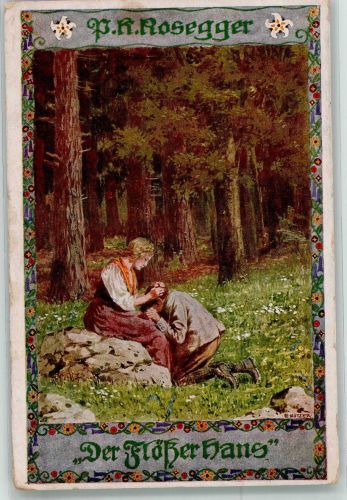 sign. Kutzer Rosegger Der Flößer Hans Nr. 278 Bund der Deutschen in Böhmen Künstlerkarte