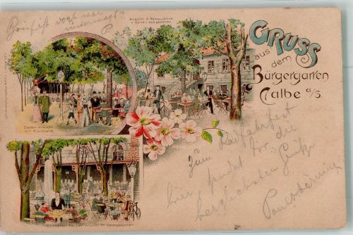 39240 O3310 Calbe 1900 Lithographie Gasthaus Bürgergarten Gartenwirtschaft