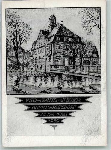 09235 O9135 Burkhardtsdorf 1959 Künstlerkarte 750 Jahrfeier von Burkhardtsdorf 1959 Altes Rathaus sign. Mupfer