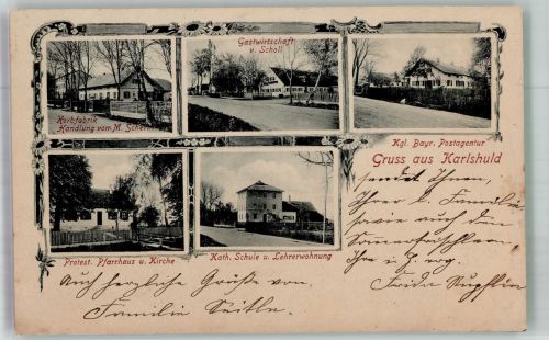 86668 W8859 Karlshuld 1906 - Korbfabrik Scherm Gasthaus Scholl Kgl. Bayer. Postagentur Ev Pfarrhaus Kath. Schule