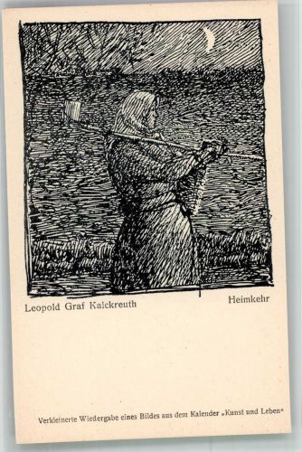 Kalckreuth : Heimkehr Landwirtschaft Kunst und Leben