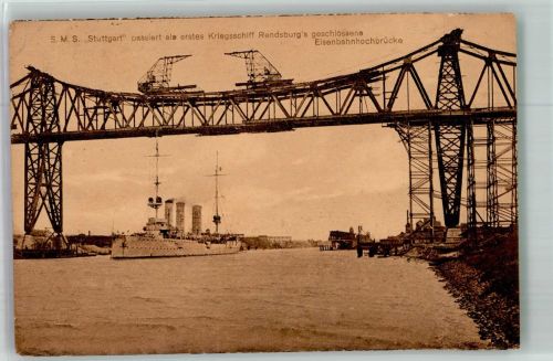 W2370 Rendsburg S.M.S. Stuttgart die Eisenbahnhochbrücke Marine WK I 1922