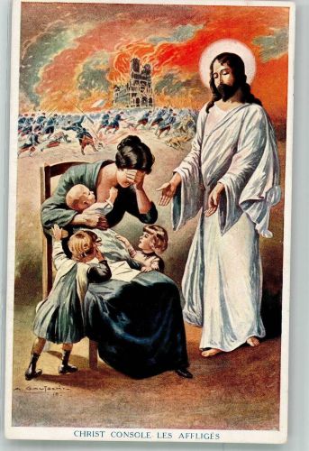 sign. Gautschi Jesus tröstet trauernde französische Familie WK I Christliche Propaganda 1917 Künstlerkarte