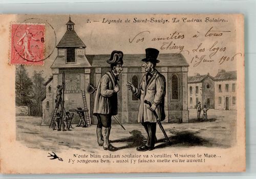 Saint-Saulge Legende Die Sonnenuhr Humor 1906 Künstlerkarte