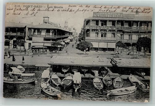 Port Said 1909 Gebrauchsspuren Hotel Straße Hafen Les Quais