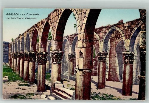 Baalbek Foto AK Denkmal La Colonnade Moschee