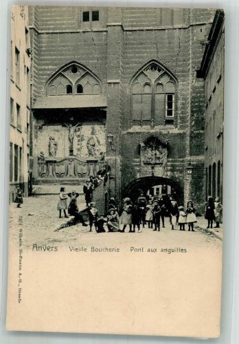 Antwerpen Anvers 1906 Foto AK Pont aux anguilles