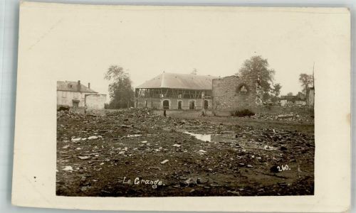 25380 La Grange 1916 Foto AK WK I Trümmer