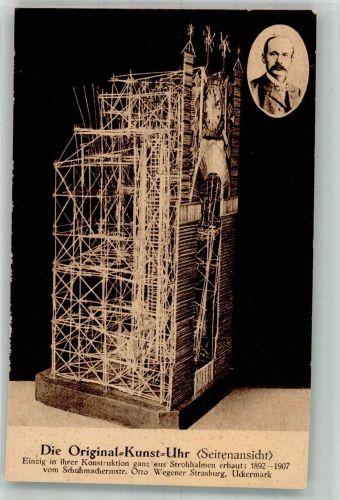17335 O2150 Strasburg Foto AK Kunst-Uhr aus Strohhalmen von Wegener