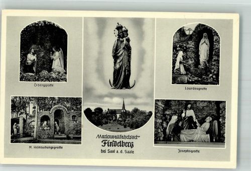 97633 W8741 Saal a d Saale - Marienwallfahrtsort Findelberg Ölberggrotte Lourdesgrotte Josephsgrotte
