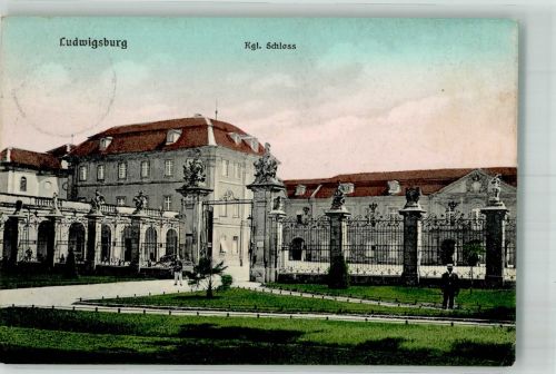 71634 W7140 Ludwigsburg , Württ 1909 - Kgl. Schloss