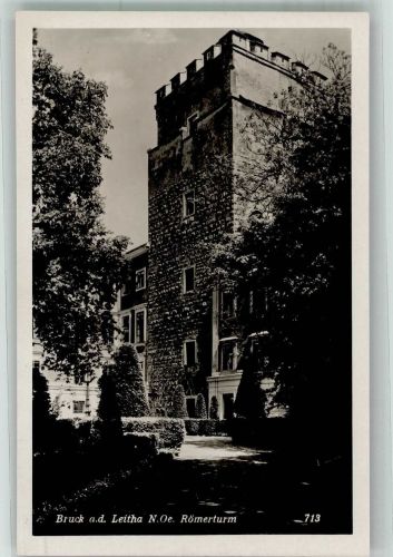 2460 Bruck an der Leitha Foto AK Römerturm