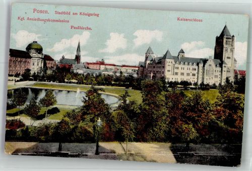 Posen Poznan 1915 Foto AK Königsring Kaiser- Schloss Pauli- Kirche Ansiedelungs-Kommission
