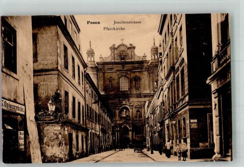 Posen Poznan Foto AK Jesuitenstrasse Pfarr- Kirche