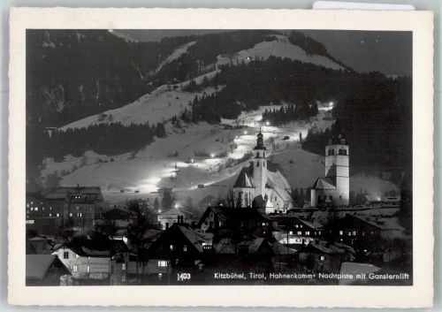 6370 Kitzbühel 1960 Winter Kirche Hahnenkamm Nachtpiste mit Ganslernlift