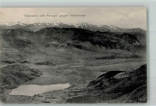 39052 Kaltern Caldaro Foto AK Kaltersee Hüttenstempel Penegalhaus