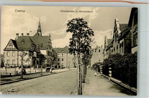 44575 W4620 Castrop 1911 - Victoriastrasse Rectoratschule