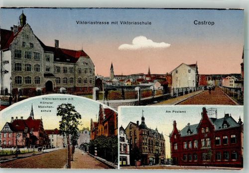 44575 W4620 Castrop - Viktoriastrasse Viktoriaschule Höhere Mädchenschule Am Postamt