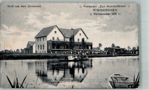 15907 O7550 Steinkirchen 1918 - Gasthaus Zum Wendenfürsten Spreekahn Der Spreewald
