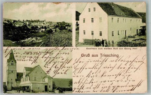 92546 W8477 Trisching 1916 - Gasthaus zum weißen Roß Kirche St. Nikolaus