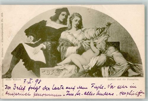 sign. Makart Hans Raffael u.die Fornarina F.A. Ackermann No. 275 Muttertag 1898 Künstlerkarte