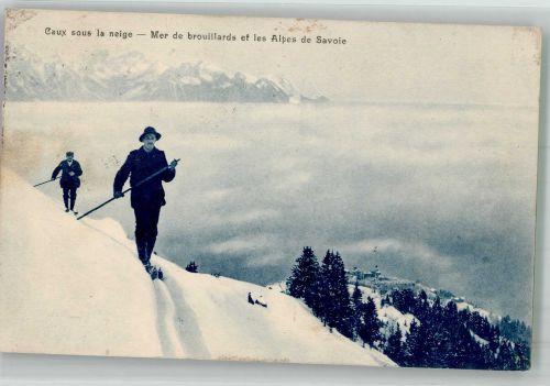 Caux Nebelmeer u.Savoer Alpen Skifahrer Wintersport 1911