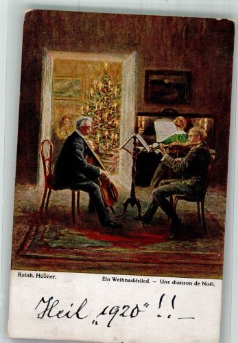 sign. Hubner Reinh. Ein Weihnachtslief Deutsche Künstler Nr. 1044 Geiger 1919 Künstlerkarte