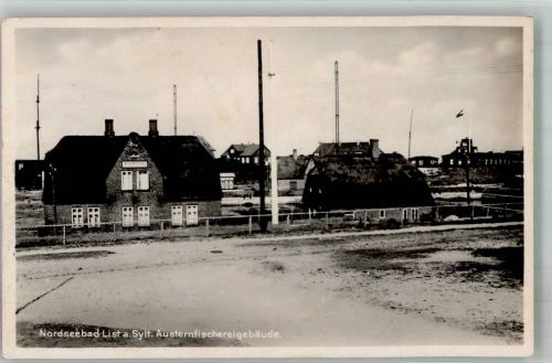 25992 W2282 List , Sylt 1930 Foto AK Austernfischerei-Gebäude