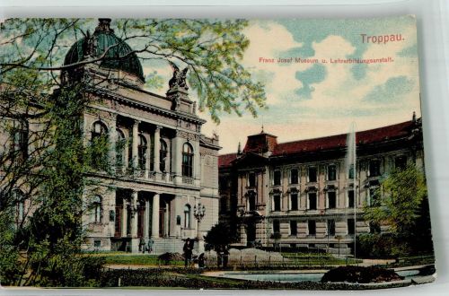 Opava Troppau Foto AK Franz Josef Mueseum Lehrerbildungsstelle