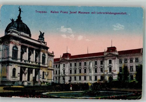Opava Troppau Foto AK Kaiser Franz Josef Museum Lehrerbildungsanstalt