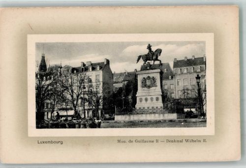 Luxembourg Luxemburg Foto AK Denkmal Wilhlem II.