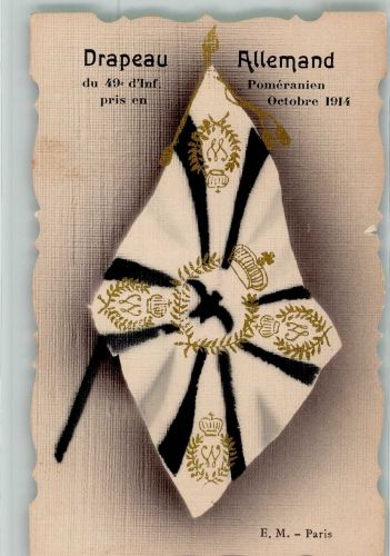 Deutsche Flagge d. 49. Infanterieregiment Pommern Okt. 1914 Fahne 1916 Künstlerkarte