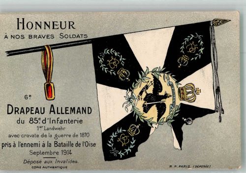 Paris Flagge d. 85 Inf. 1. Landw. 1914 b.d. Schlacht a.d. Oise erbeutet Fahne