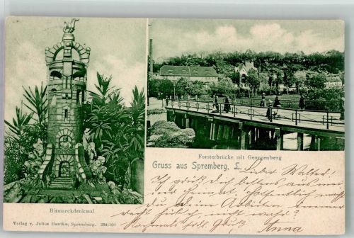 03130 O7590 Spremberg , NL 1902 - Forsterbrücke mit Georgenberg Bismarckdenkmal