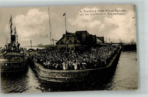 27568 W2850 Bremerhaven - Erwartung e. Lloyd Dampfers v.d. Lloydhalle Dampfer Vorwärts