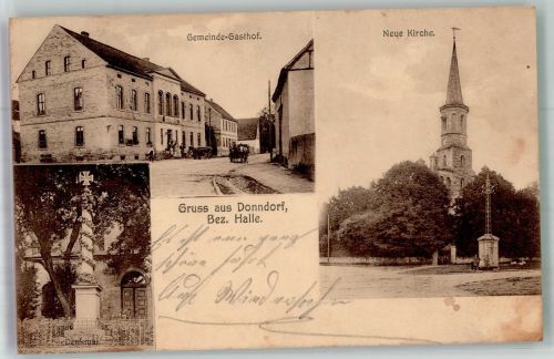 06571 O4731 Donndorf , Unstrut 1915 - Kriegerdenkmal Gemeinde-Gasthaus Neue Kirche