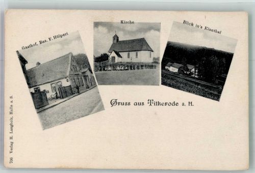 06543 O4721 Tilkerode - Kirche Gasthaus Hülpert Das Einetal