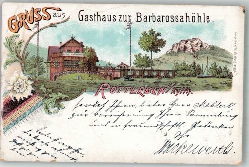 06567 O4731 Rottleben 1899 Lithographie Gasthaus zur Barbarosahöhle