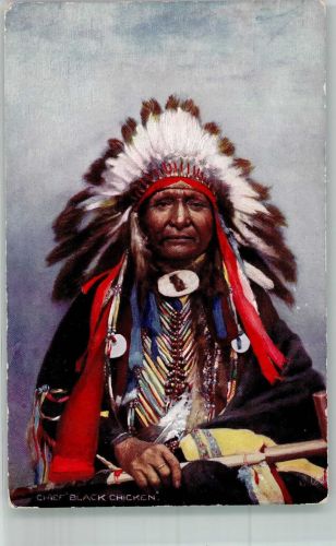 Chief Black Chicken Raphael Tuck Oilette Serie 9131 Indianer Künstlerkarte