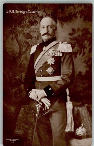 S.K.H. Herzog v. Kalabrien in Uniform mit Orden Foto F. Grainer Nr. 29 Adel Italien Foto AK