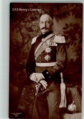 S.K.H. Herzog v. Kalabrien in Uniform mit Orden Foto F. Grainer Nr. 29 Adel Italien