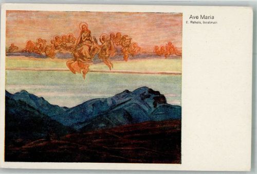sign. Reheis E. Ave Maria Heilige Künstlerkarte