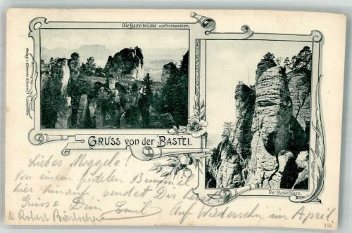 01847 O8351 Bastei 1899 Gebrauchsspuren Basteibrücke Ferdinandstein Basteifelsen Gruss