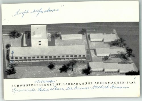 66271 W6601 Auersmacher Gebrauchsspuren Schwesterndienst St. Barbarahöhe Foto AK