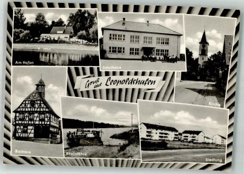 76344 W7514 Leopoldshafen Foto AK Hafen Schulhaus Kirche Rathaus Rheinfähre Siedlung Kinder